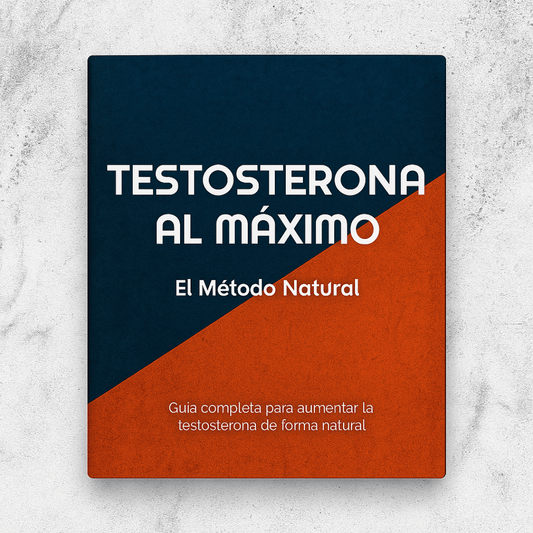 Guía "Testosterona al Máximo"